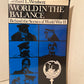 World in the Balance by Gerhard L. Weinberg