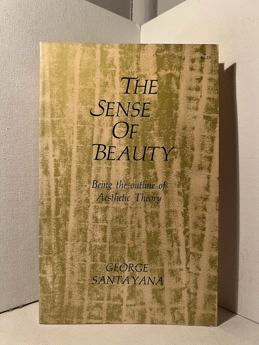 The Sense of Beauty by George Santayana