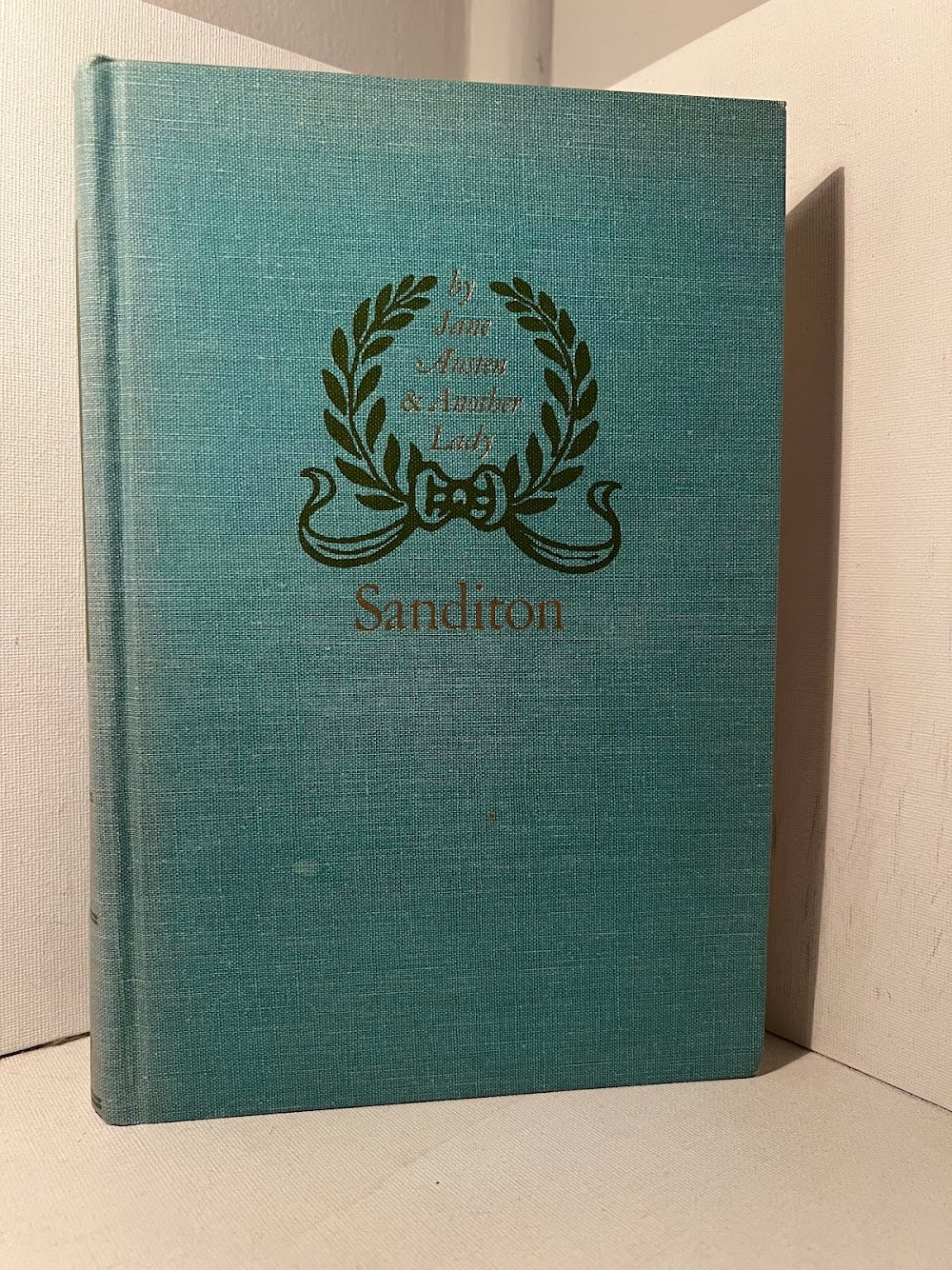 Sanditon by Jane Austen & Another Lady