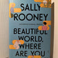 Beautiful World, Where Are You by Sally Rooney