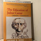 The Education of Julius Caesar by Arthur D. Kahn