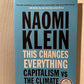 This Changes Everything: Capitalism vs The Climate by Naomi Klein