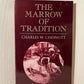 The Marrow of Tradition by Charles W. Chesnutt