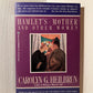Hamlet's Mother and Other Women by Carolyn G. Heilbrun