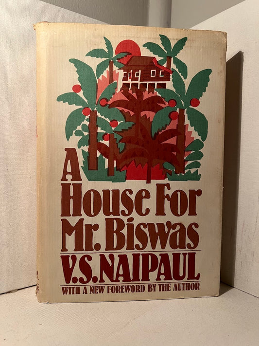 A House for Mr. Biswas by V.S. Naipaul