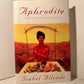 Aphrodite -  A Memoir of the Sense by Isabel Allende