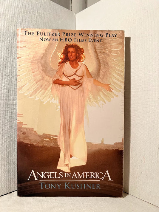 Angels in America by Tony Kushner