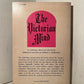 The Victorian Mind edited & selected by Gerald B. Kauvar & Gerald C. Sorensen
