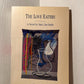 The Love Eaters by Mary Lee Settle
