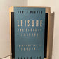 Leisure - The Basis of Culture by Josef Pieper