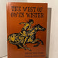 The West of Owen Wister - Selected Short Stories