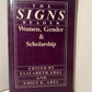 The Signs Reader: Women, Gender & Scholarship edited by Elizabeth Abel and Emily K. Abel