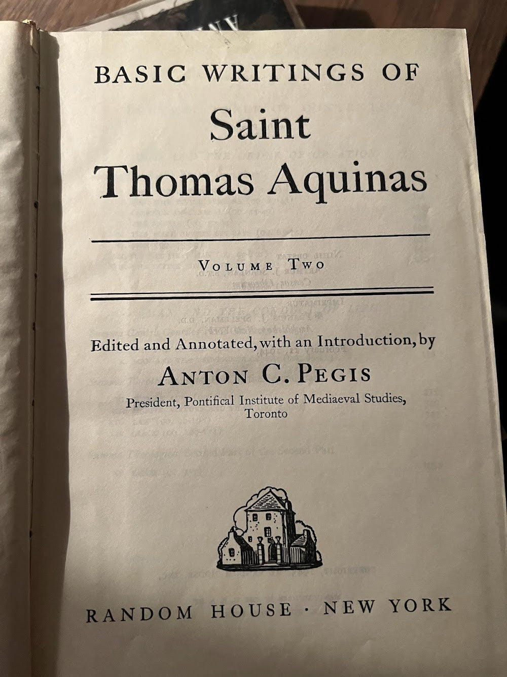 Basic Writings of St. Thomas Aquinas Volume 2