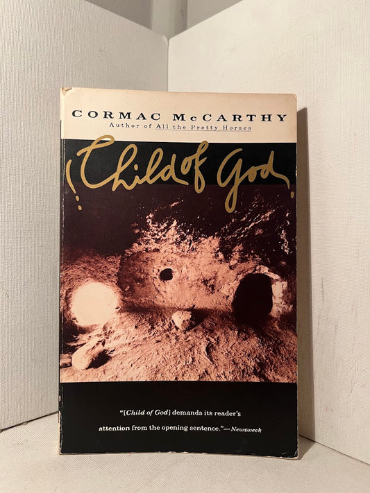 Child of God by Cormac McCarthy