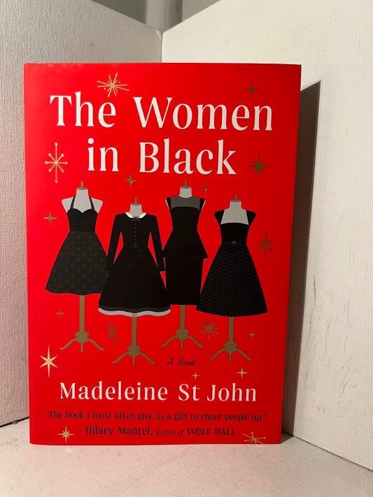 The Women in Black by Madeleine St. John