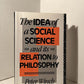 The Idea of A Social Science and its Relation to Philosophy by Peter Winch