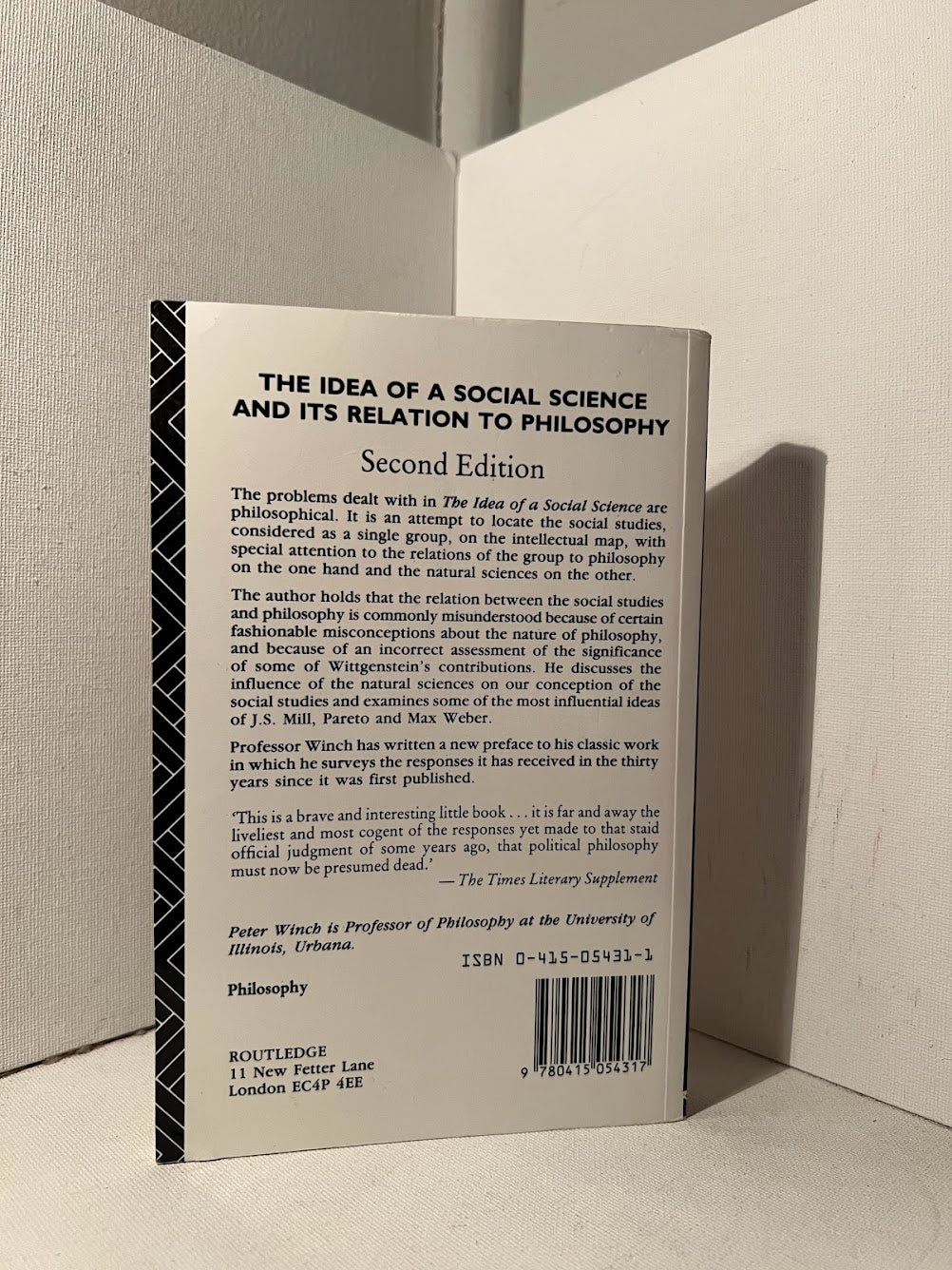 The Idea of A Social Science and its Relation to Philosophy by Peter Winch