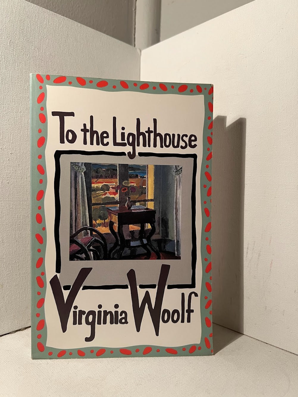 To The Lighthouse by Virginia Woolf