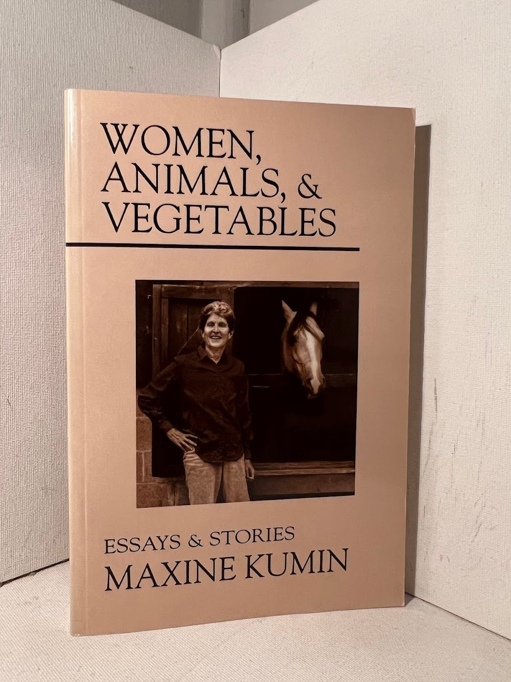 Women, Animals, & Vegetables by Maxine Kumin