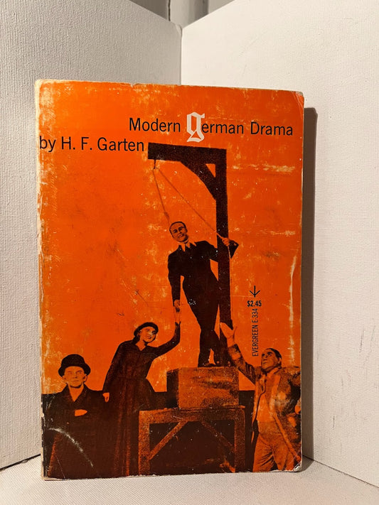 Modern German Drama by H.F. Garten