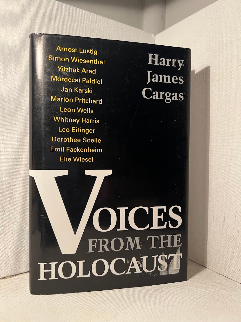 Voices From the Holocaust edited by Harry James Cargas