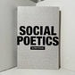 Social Poetics by Mark Nowak