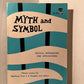 Myth and Symbol: Critical Approaches and Applications