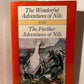 The Wonderful Adventures of Nils and The Further Adventures of Nils by Selma Lagerlof