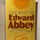 The Best of Edward Abbey