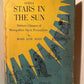 Opera Stars in the Sun by Mary Jane Matz
