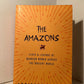 The Amazons by Adrienne Mayor