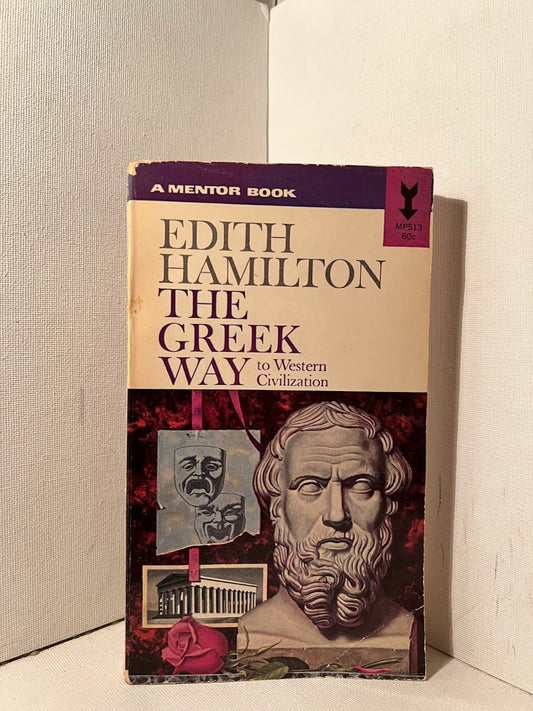 The Greek Way by Edith Hamilton