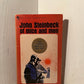 Of Mice and Men by John Steinbeck