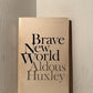 Brave New World by Aldous Huxley