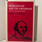 Shakespeare and the Victorians - Roots of Modern Criticism by Aron Y. Stavisky