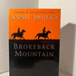 Brokeback Mountain by Annie Proulx