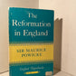 The Reformation in England by Sir Maurice Powicke