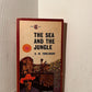 The Sea and the Jungle by H.M. Tomlinson