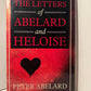 The Letters of Abelard and Heloise by Peter Abelard