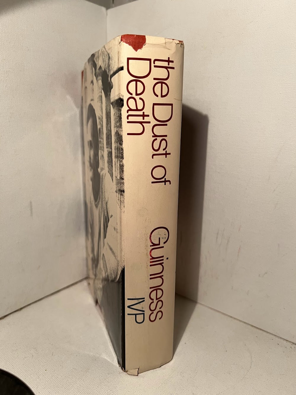 The Dust of Death by Os Guinness