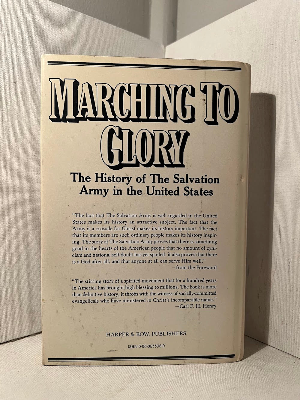 Marching to Glory - The History of the Salvation Army in the United States by Edward H. McKinley