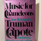 Music for Chameleons by Truman Capote