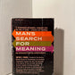 Man's Search for Meaning by Viktor Frankl