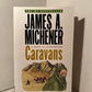 Caravans by James Michener