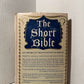 The Short Bible