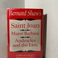Saint Joan-Major Barbara-Androcles and the Lion by Bernard Shaw