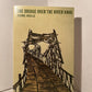 The Bridge Over The River Kwai by Pierre Boulle