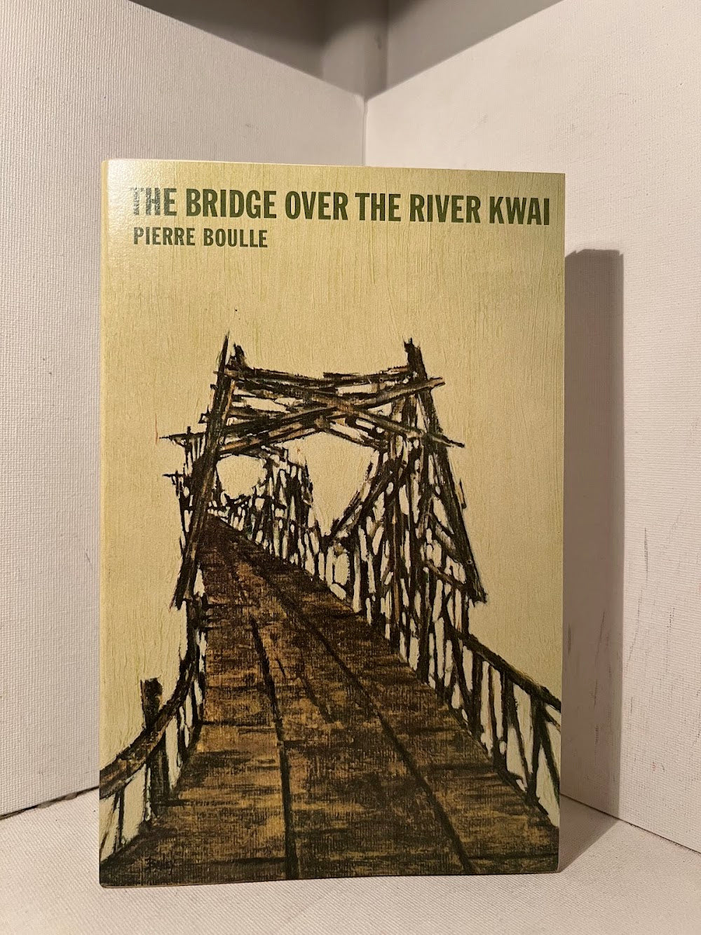 The Bridge Over The River Kwai by Pierre Boulle