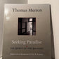 Seeking Paradise by Thomas Merton