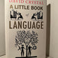 A Little Book of Language by David Crystal